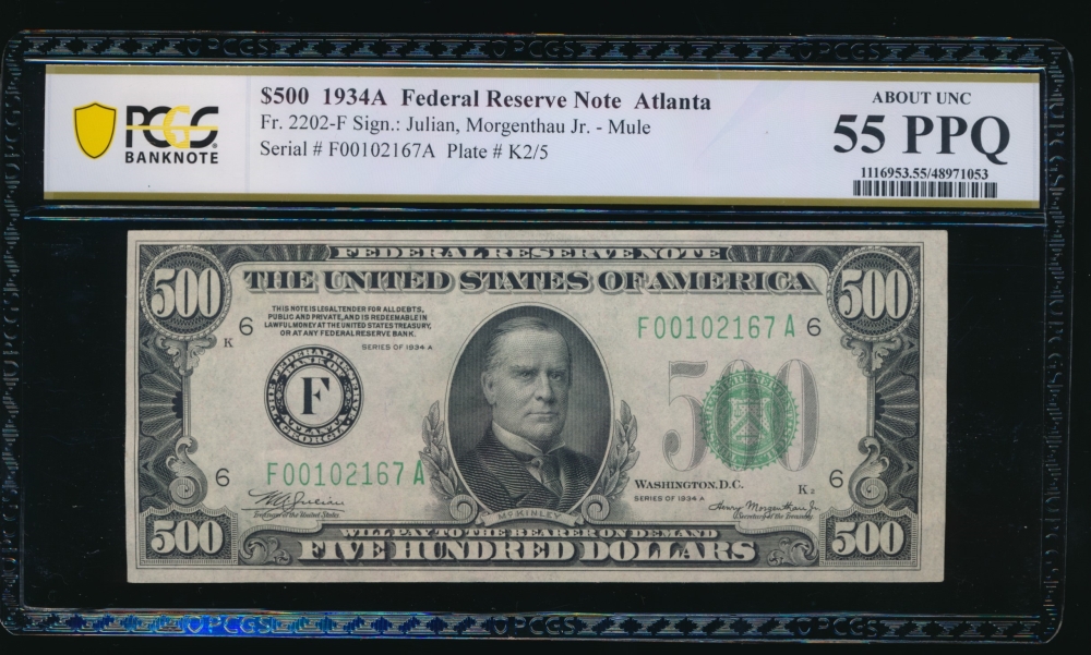 Fr. 2202-F 1934A $500  Federal Reserve Note Atlanta PCGS 55PPQ F00102167A