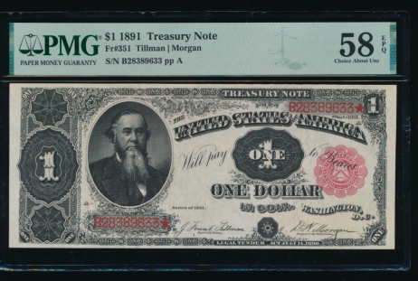 Fr. 351 1891 $1  Treasury Note  PMG 58EPQ B28389633