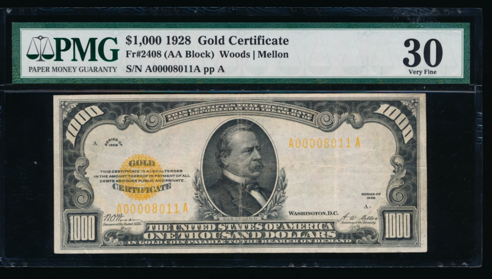 Fr. 2408 1928 $1,000  Gold Certificate  PMG 30 A00008011A obverse