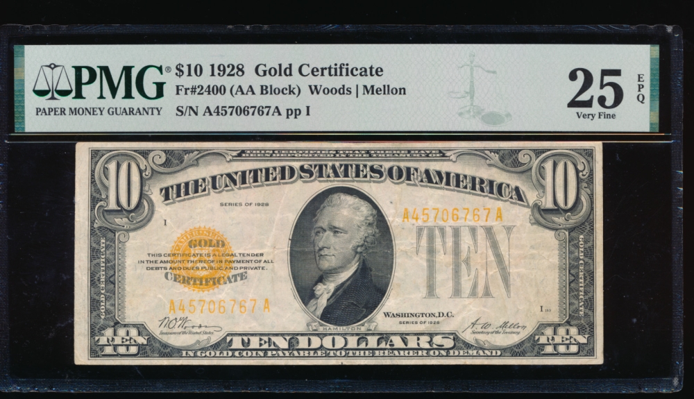Fr. 2400 1928 $10  Gold Certificate AA block PMG 25EPQ A45706767A