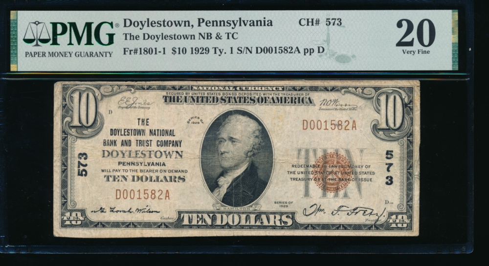 Fr. 1801-1 1929 $10  National: Type I Ch #573 The Doylestown NB and TC, Doylestown, Pennsylvania PMG 20 D001582A