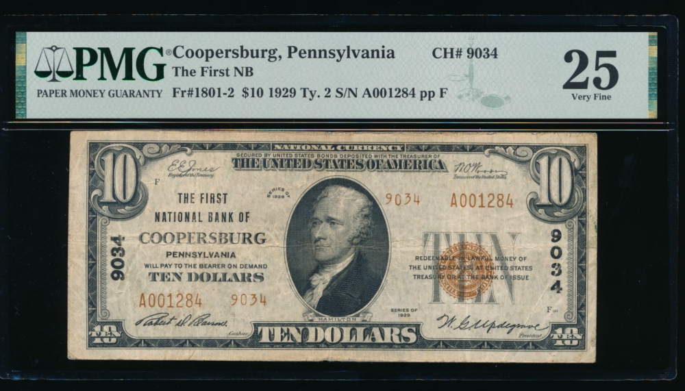 Fr. 1801-2 1929 $10  National: Type II Ch #9034 The First National Bank of Coopersburg, Pennsylvania PMG 25 A001284