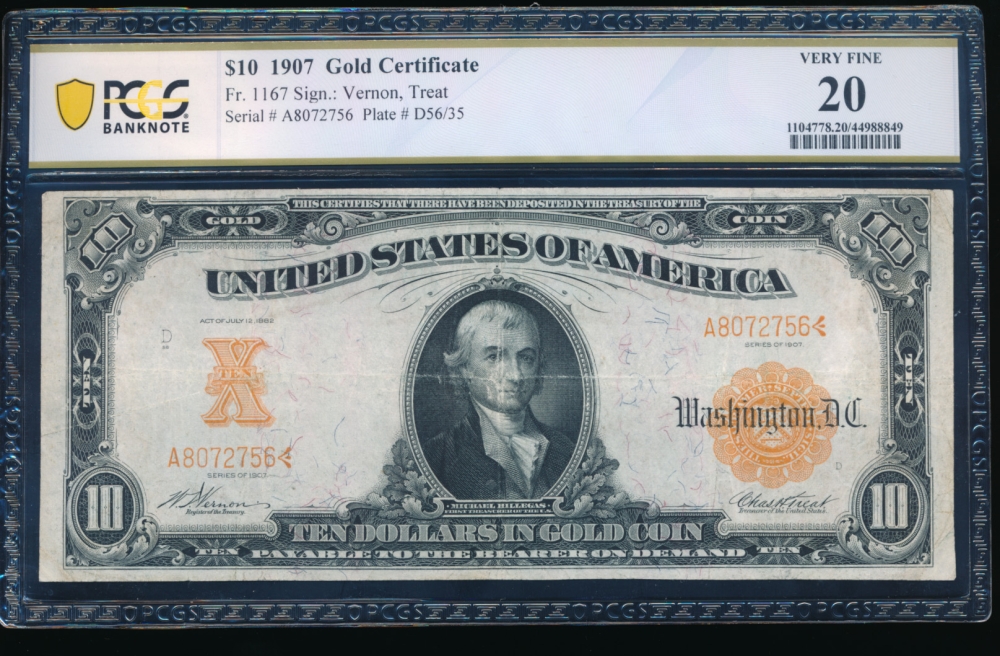 Fr. 1167 1907 $10  Gold Certificate  PCGS 20 A8072756