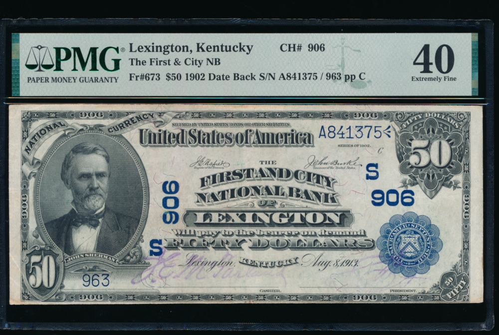 Fr. 673 1902 $50  National: Date Back Ch #906 The First and City National Bank of Lexington, Kentucky PMG 40 963