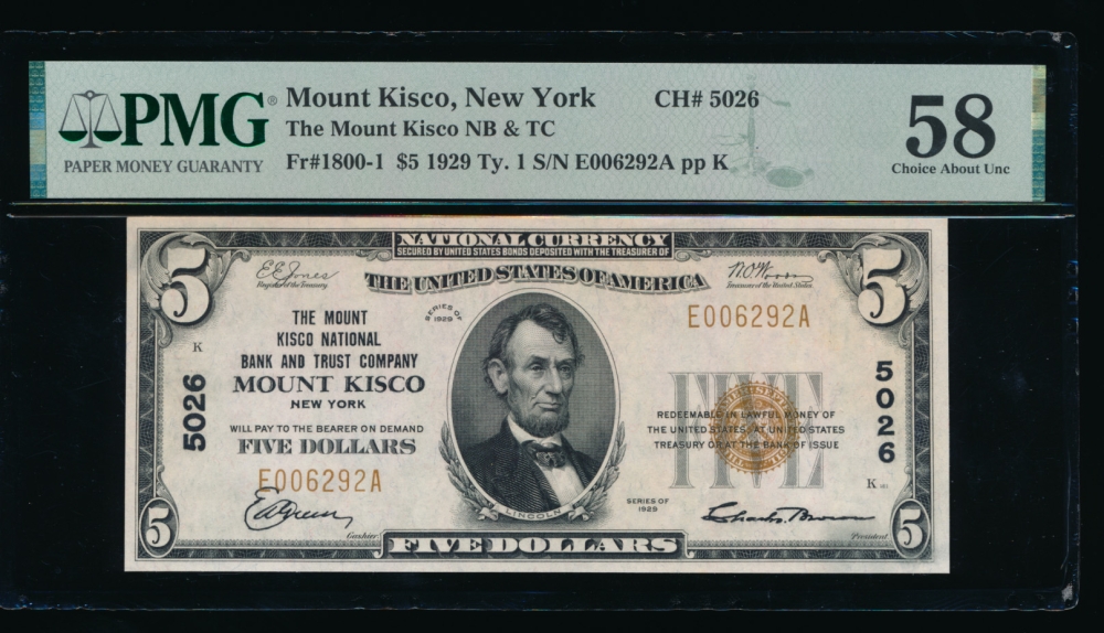 Fr. 1800-1 1929 $5  National: Type I Ch #5026 The Mount Kisco National Bank and Trust Company of Mount Kisco, New York PMG 58 E006292A