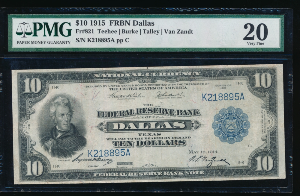 Fr. 821 1915 $10  FRBN Dallas PMG 20 K218895A