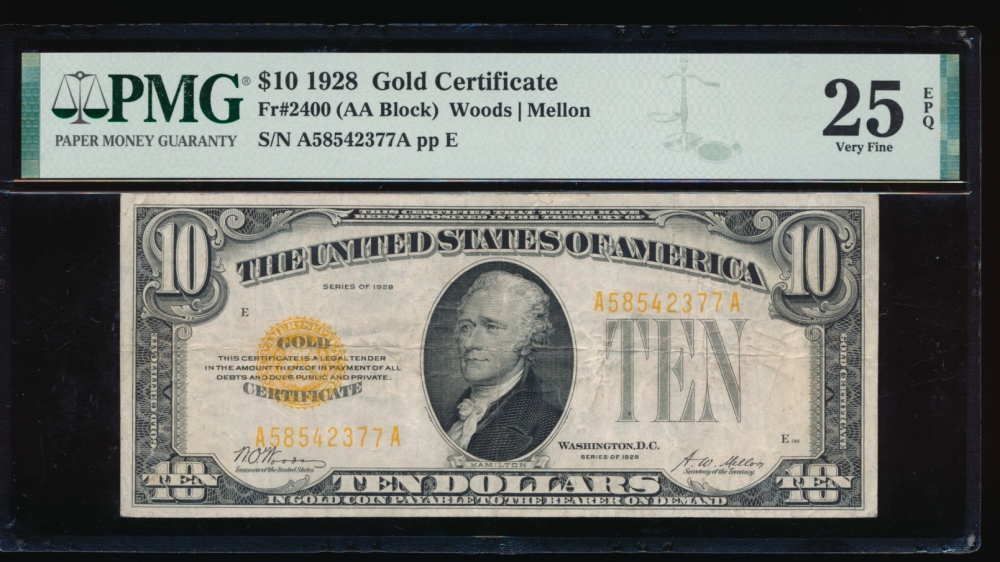 Fr. 2400 1928 $10  Gold Certificate AA block PMG 25EPQ A58542377A