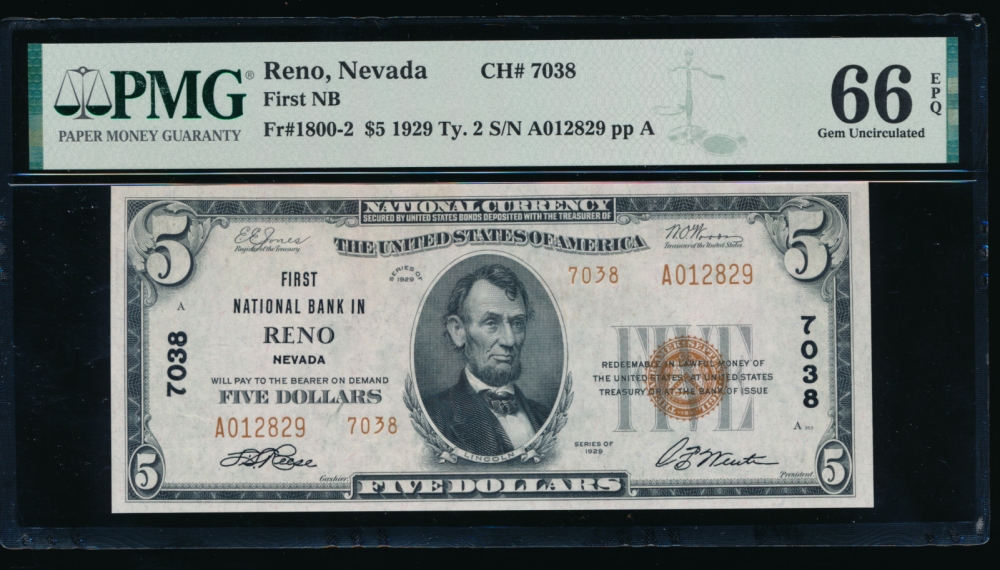 Fr. 1800-2 1929 $5  National: Type II Ch #7038 First National Bank in Reno, Nevada PMG 66EPQ A012829