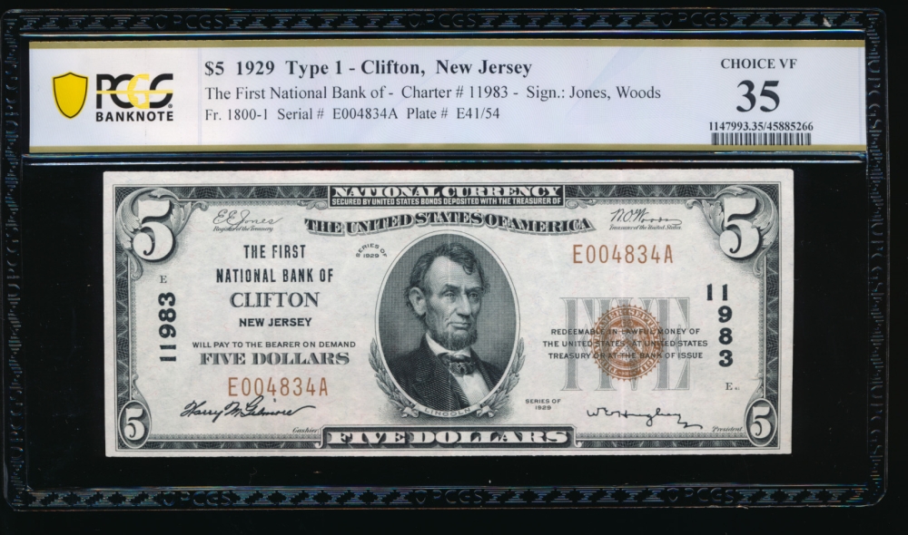 Fr. 1800-1 1929 $5  National: Type I Ch #11983 The First National Bank of Clifton, New Jersey PCGS 35 E004834A