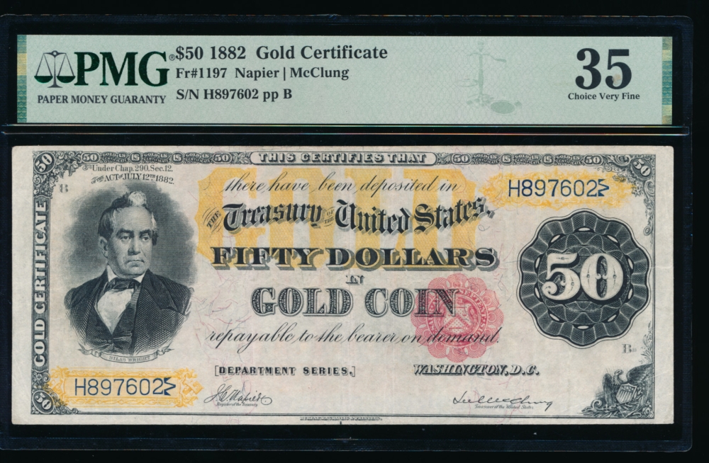 Fr. 1197 1882 $50  Gold Certificate  PMG 35 comment H897602
