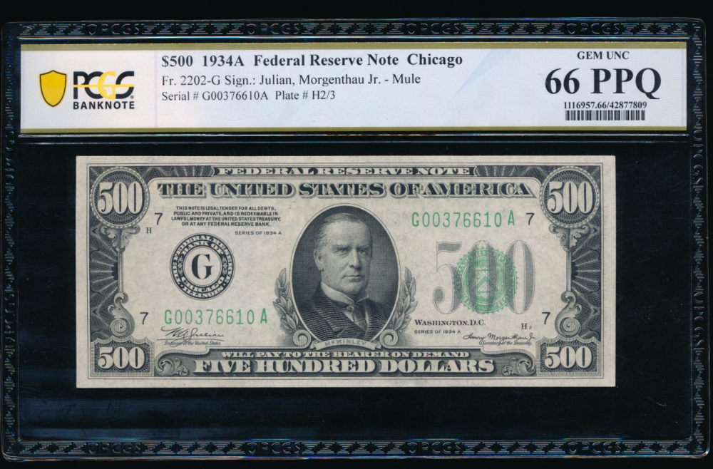 Fr. 2202-G 1934A $500  Federal Reserve Note Chicago PCGS 66PPQ G00376610A