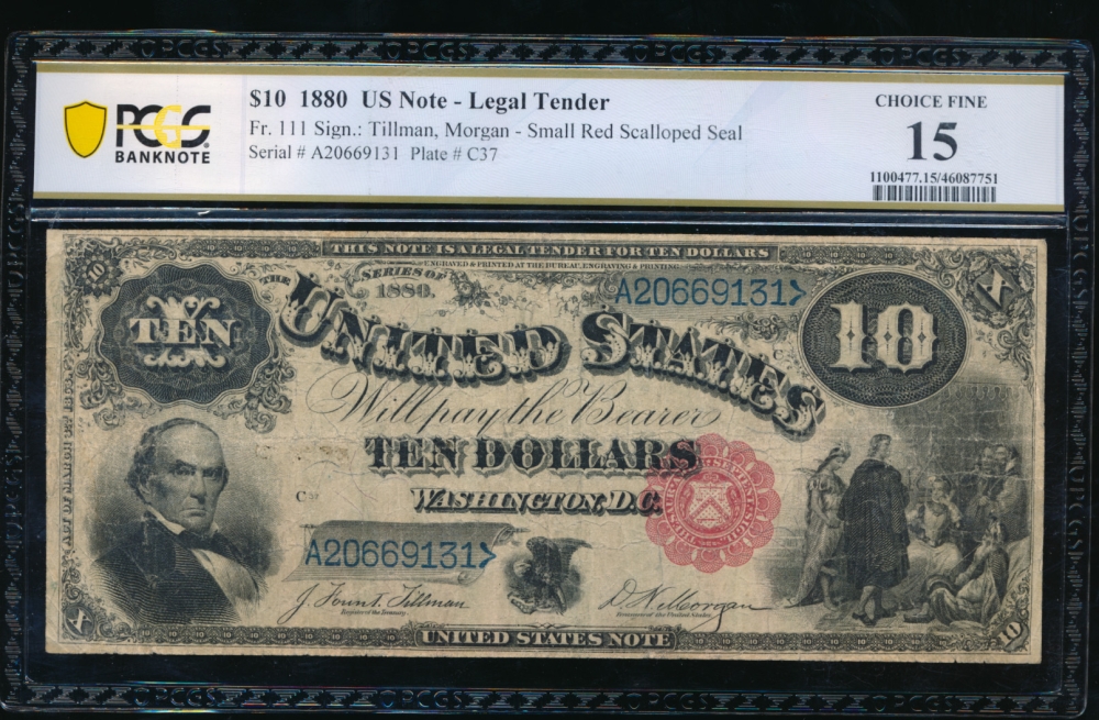 Fr. 111 1880 $10  Legal Tender  PCGS 15 A20669131