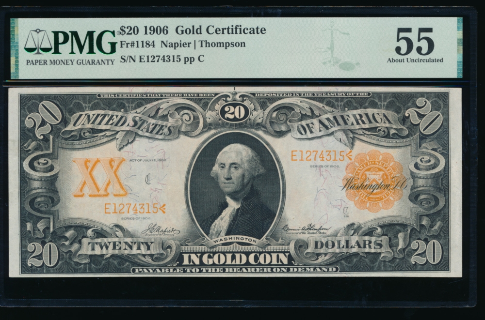 Fr. 1184 1906 $20  Gold Certificate  PMG 55 E1274315