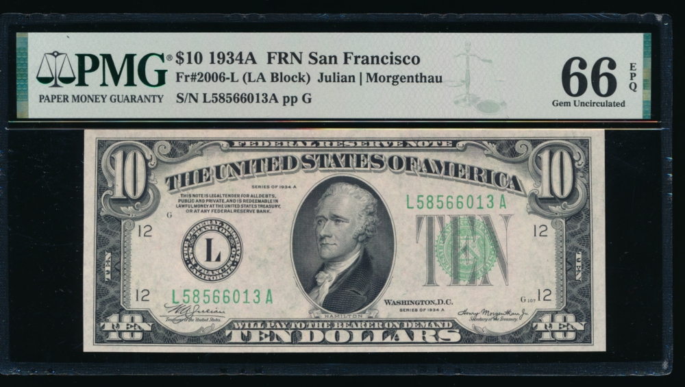 Fr. 2006-L 1934A $10  Federal Reserve Note San Francisco PMG 66EPQ L58566013A