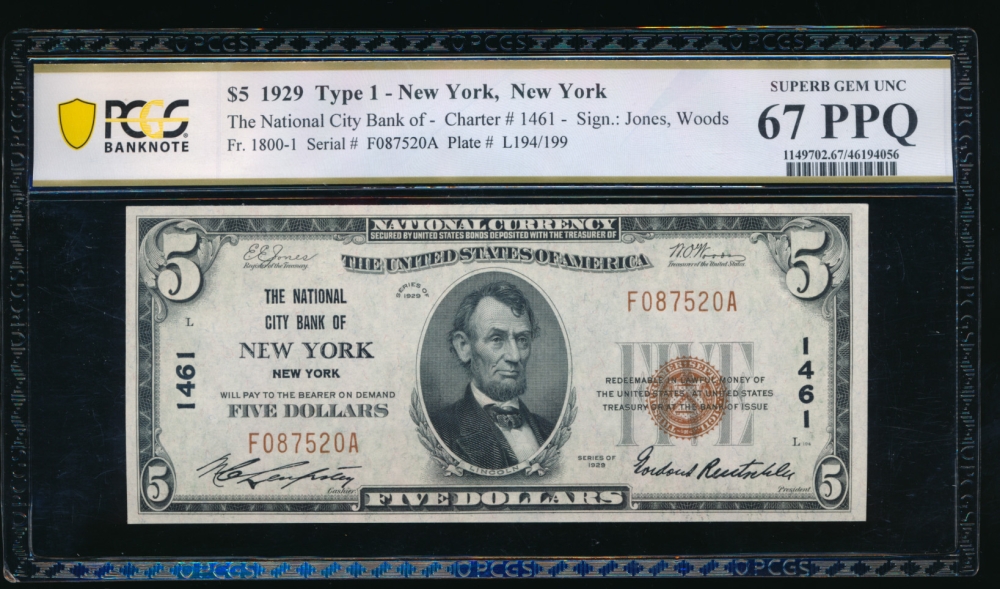 Fr. 1800-1 1929 $5  National: Type I Ch #1461 The National City Bank of New York, New York PCGS 67PPQ F087520A
