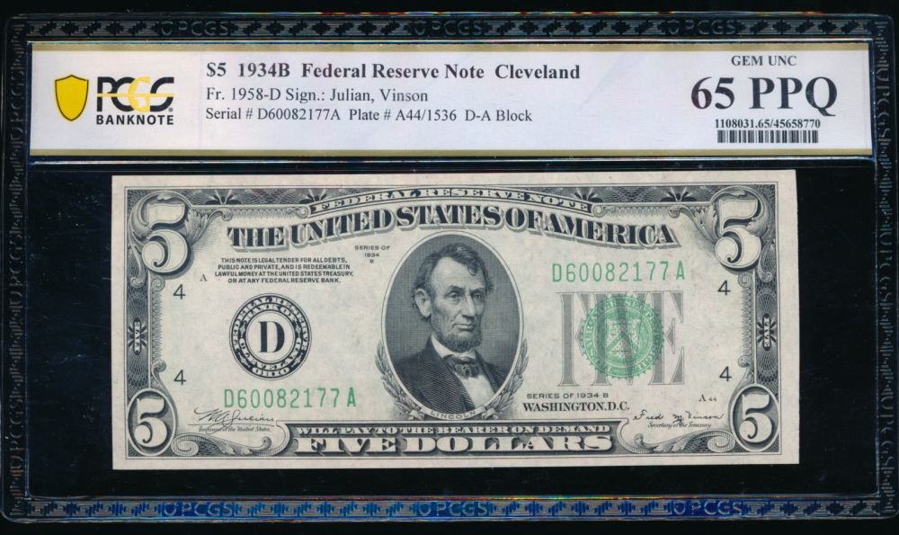 Fr. 1958-D 1934B $5  Federal Reserve Note Cleveland PCGS 65PPQ D60082177A