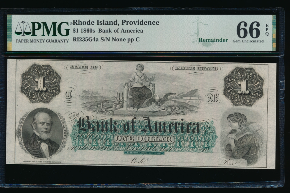 Fr. RI-235 G4a 1860s $1  Obsolete Bank of America, Rhode Island PMG 66EPQ no serial number