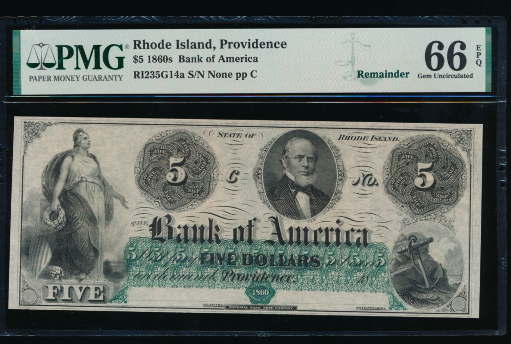 Fr. RI-235 G14 1860s $5  Obsolete Bank of America, Rhode Island PMG 66EPQ no serial number