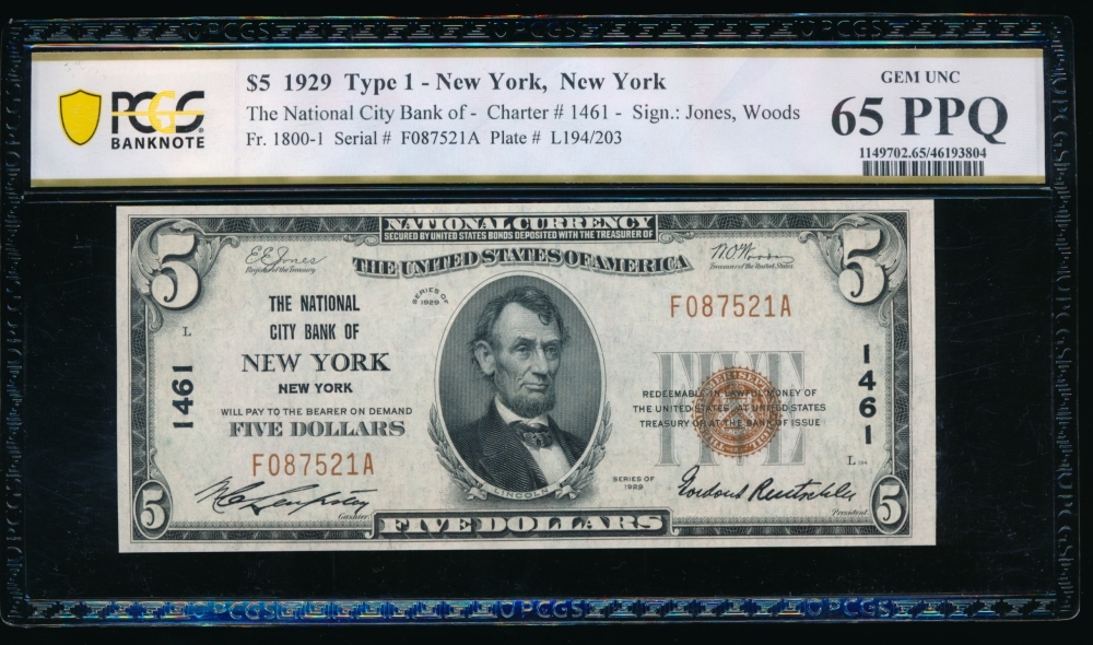 Fr. 1800-1 1929 $5  National: Type I Ch #1461 The National City Bank of New York, New York PCGS 65PPQ F087521A