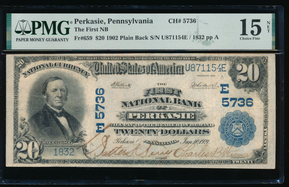 Fr. 659 1902 $20  National: Plain Back Ch #5736 The First National Bank of Perkasie, Pennsylvania PMG 15NET 1832
