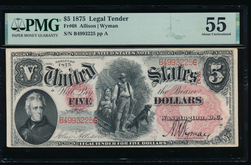 Fr. 68 1875 $5  Legal Tender  PMG 55 B4993225