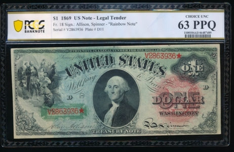 Fr. 18 1869 $1  Legal Tender  PCGS 63PPQ V2863936*