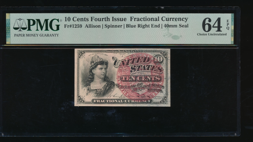Fr. 1259  $0.10  Fractional Fourth Issue: Blue Right End, 40mm Seal PMG 64EPQ no serial number