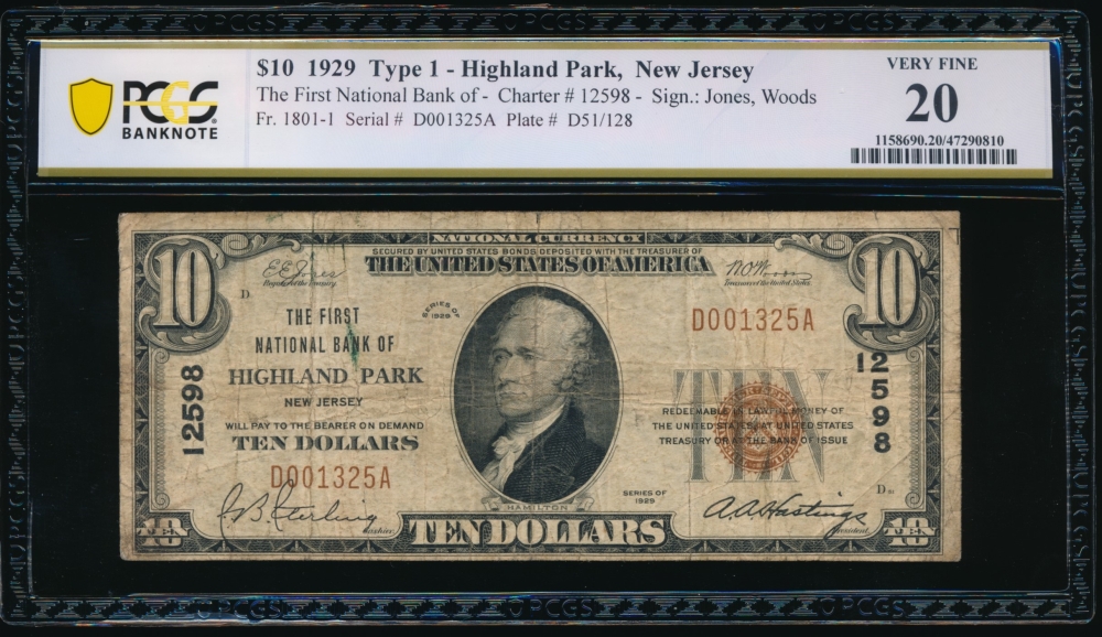 Fr. 1801-1 1929 $10  National: Type I Ch #12598 The First National Bank of Highland Park, New Jersey PCGS 20 D001325A