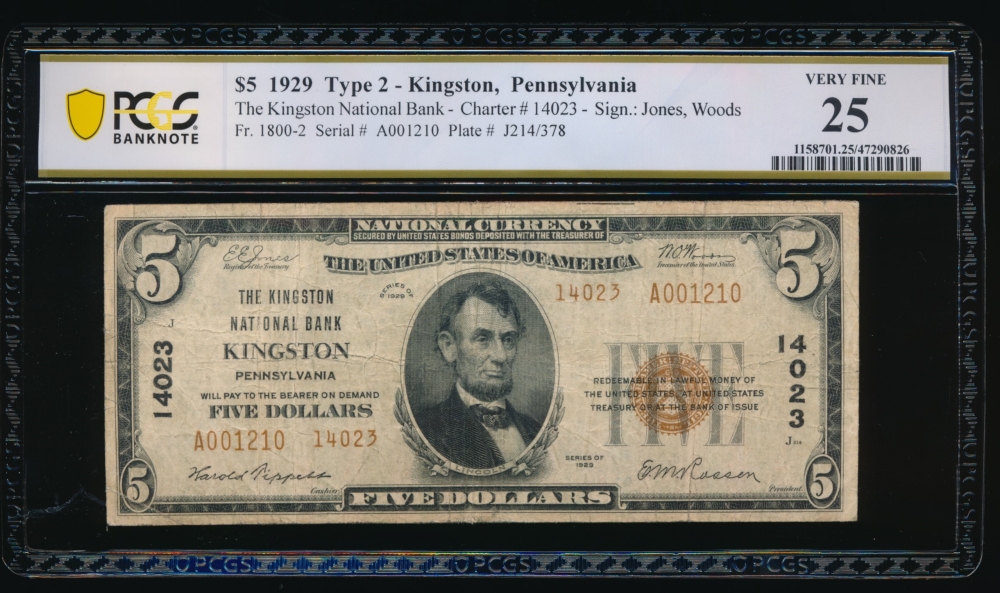Fr. 1800-2 1929 $5  National: Type II Ch #14023 The Kingston National Bank Kingston, Pennsylvania PCGS 25 A001210