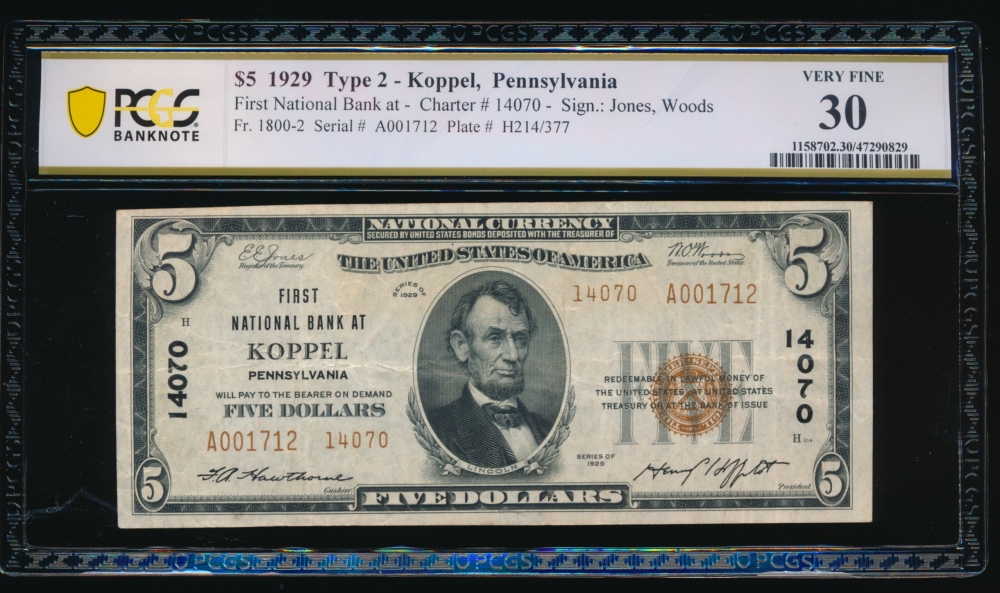 Fr. 1800-2 1929 $5  National: Type II Ch #14070 First National Bank at Koppel, Pennsylvania PCGS 30 A001712