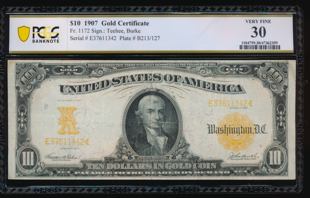 Fr. 1172 1907 $10  Gold Certificate  PCGS 30 E37611342