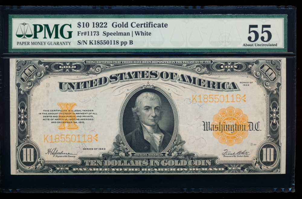 Fr. 1173 1922 $10  Gold Certificate  PMG 55 K18550118