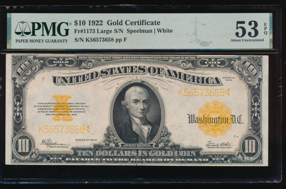 Fr. 1173 1922 $10  Gold Certificate  PMG 53EPQ K56573658