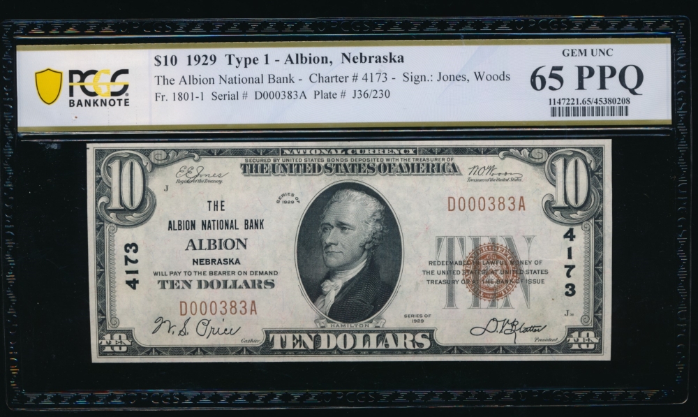 Fr. 1801-1 1929 $10  National: Type I Ch #4173 The Albion National Bank Albion, Nebraska PCGS 65PPQ D000383A