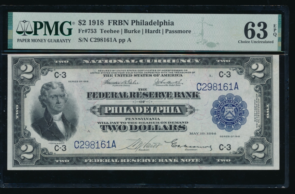Fr. 753 1918 $2  FRBN Philadelphia PMG 63EPQ C298161A