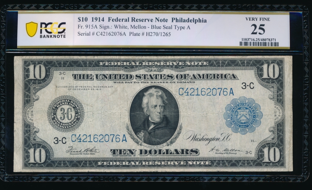 Fr. 915a 1914 $10  Federal Reserve Note Philadelphia PCGS 25 C42162076A
