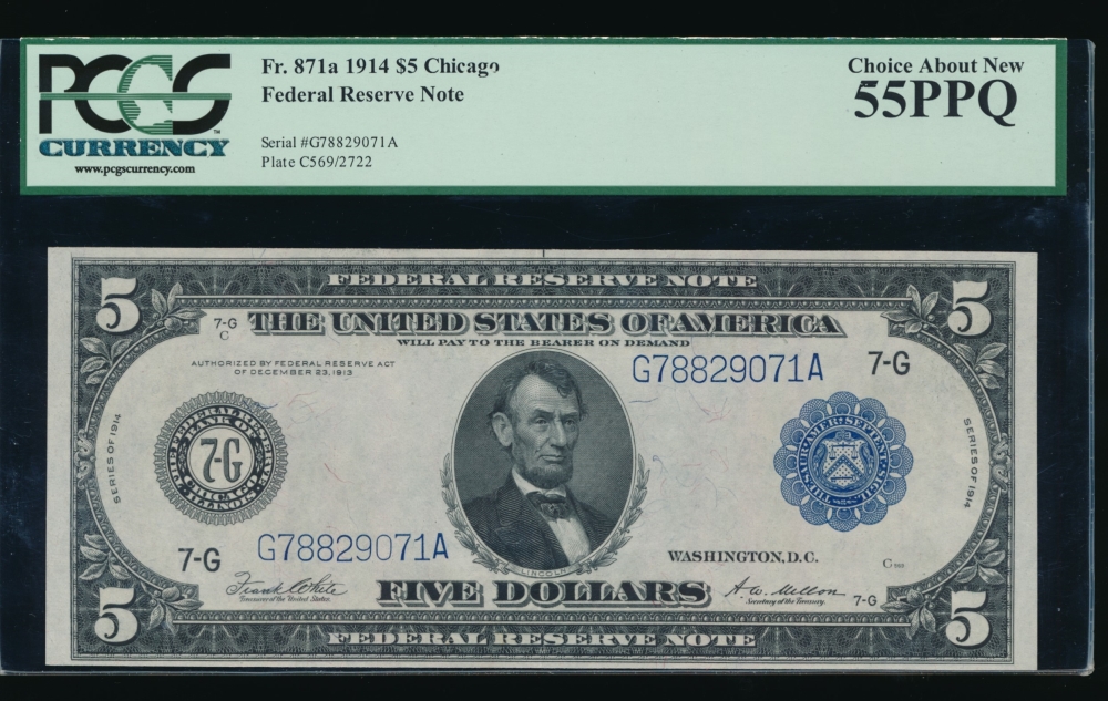 Fr. 871a 1914 $5  Federal Reserve Note Chicago PCGS-C 55PPQ G78829071A