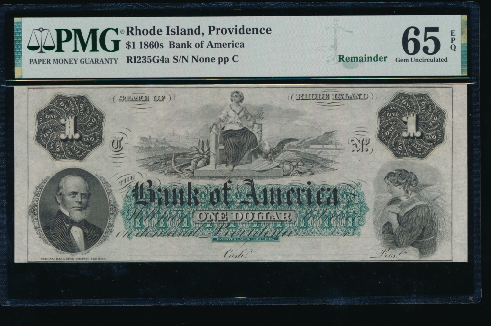 Fr. RI-235 G4a 1860s $1  Obsolete Bank of America, Rhode Island PMG 65EPQ no serial number