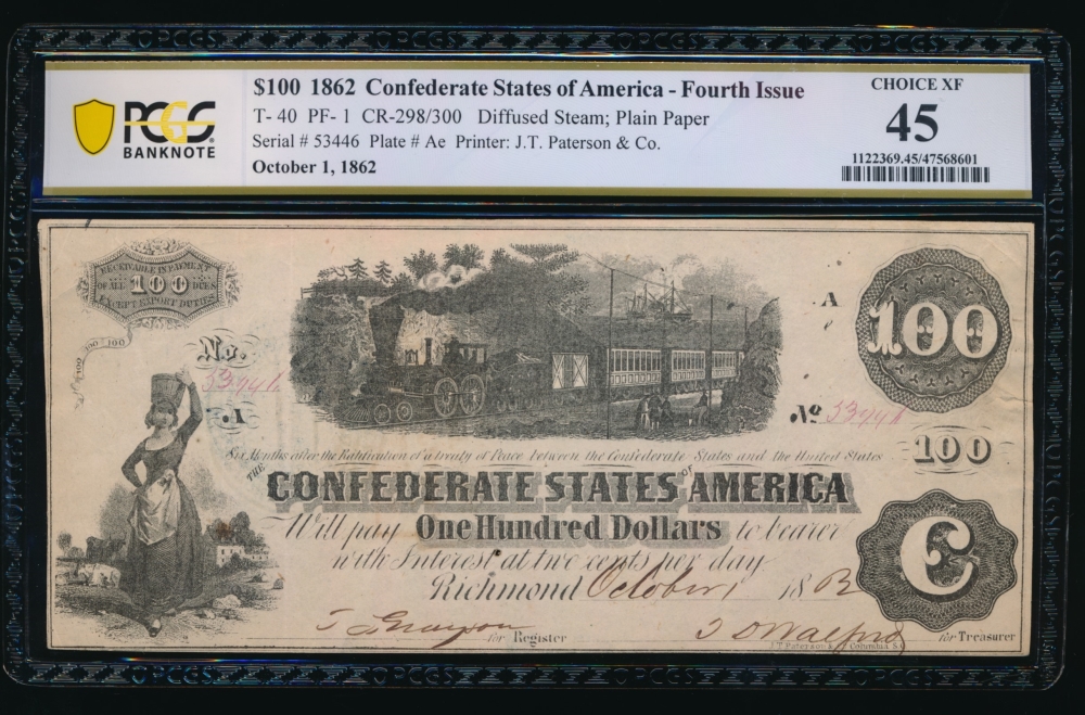Fr. T-40 1862 $100  Confederate  PCGS 45 53446