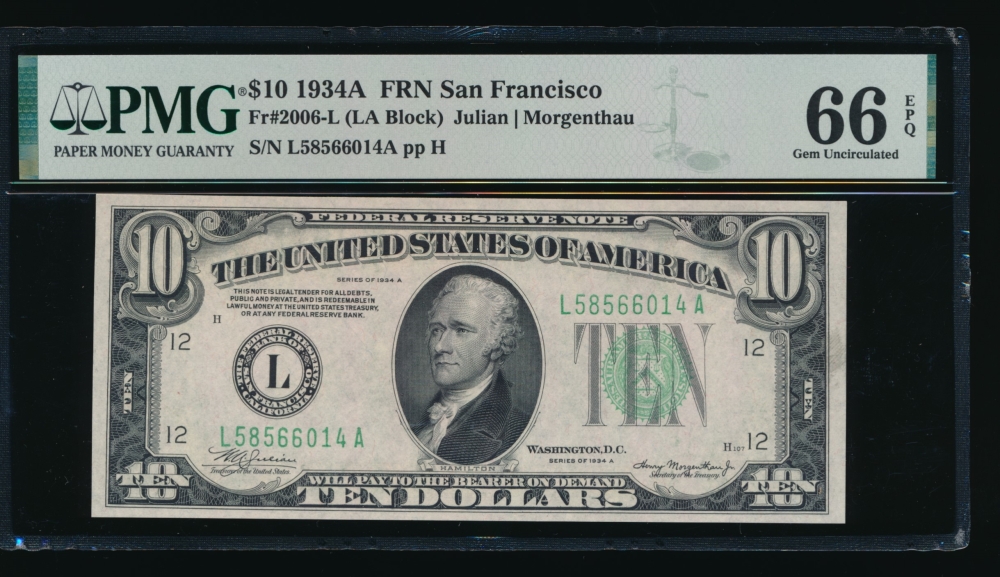 Fr. 2006-L 1934A $10  Federal Reserve Note San Francisco PMG 66EPQ L58566014A