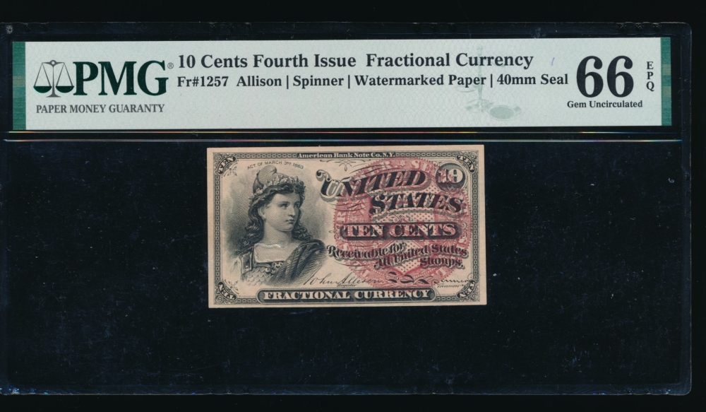 Fr. 1257  $0.10  Fractional Fourth Issue: 40mm seal, Watermarked paper PMG 66EPQ no serial number