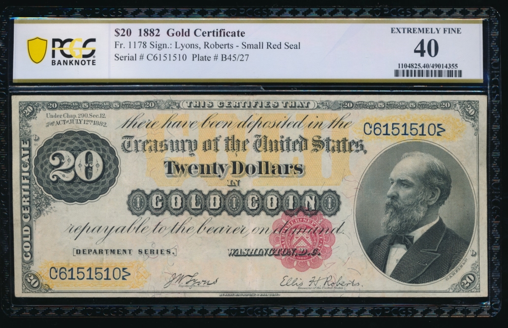 Fr. 1178 1882 $20  Gold Certificate  PCGS 40 C6151510