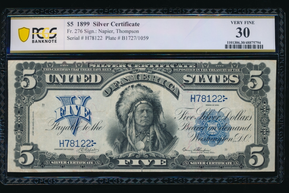 Fr. 276 1899 $5  Silver Certificate Napier/Thompson PCGS 30 H78122