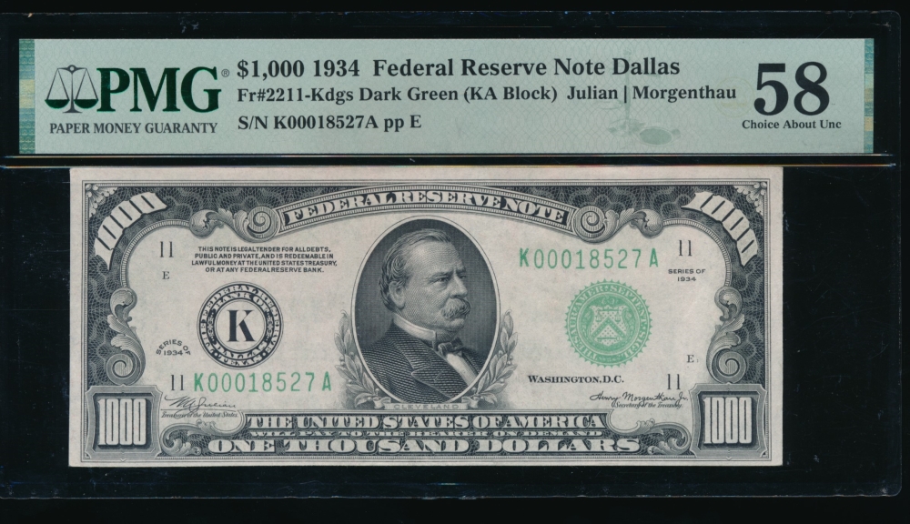 Fr. 2211-K 1934 $1,000  Federal Reserve Note Dallas PMG 58 K00018527A
