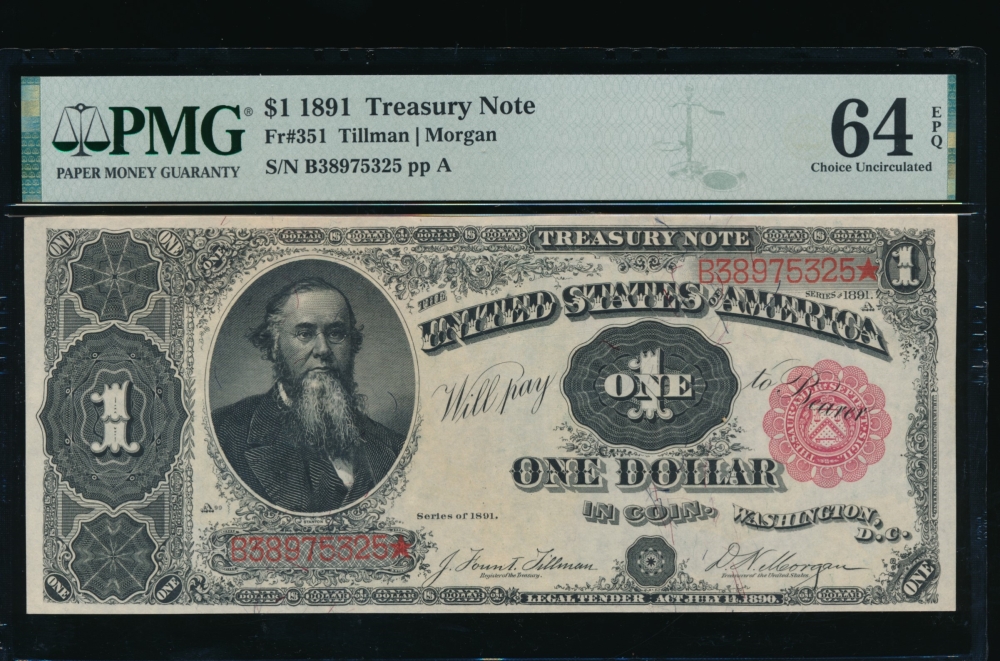Fr. 351 1891 $1  Treasury Note  PMG 64EPQ B38975325