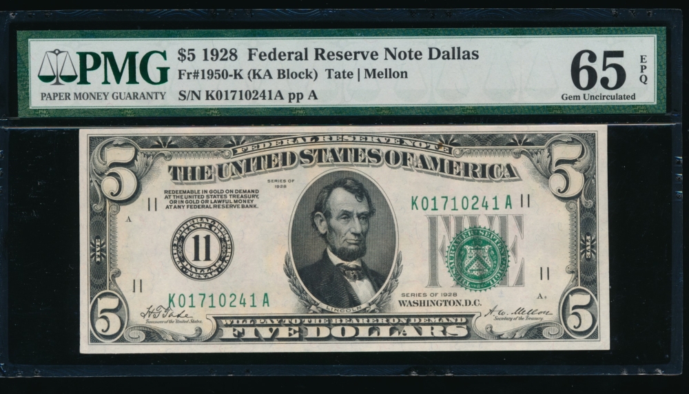 Fr. 1950-K 1928 $5  Federal Reserve Note Dallas PMG 65EPQ K01710241A