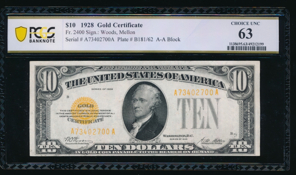 Fr. 2400 1928 $10  Gold Certificate AA block PCGS 63 A73402700A
