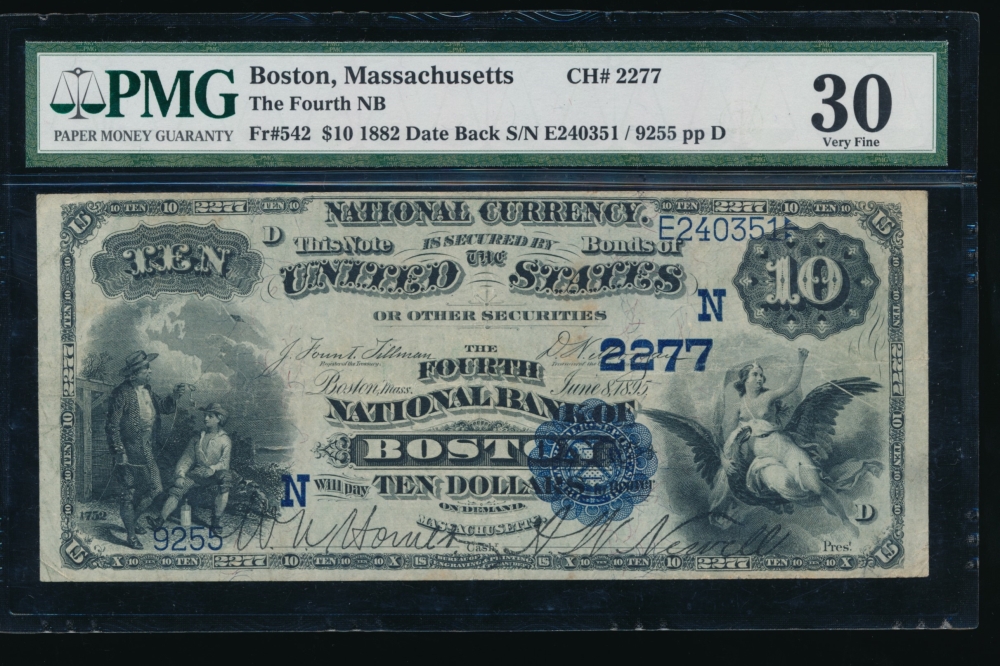 Fr. 542 1882 $10  National: Date Back Ch #2277 The Fourth National Bank of Boston, Massachusetts PMG 30 9255