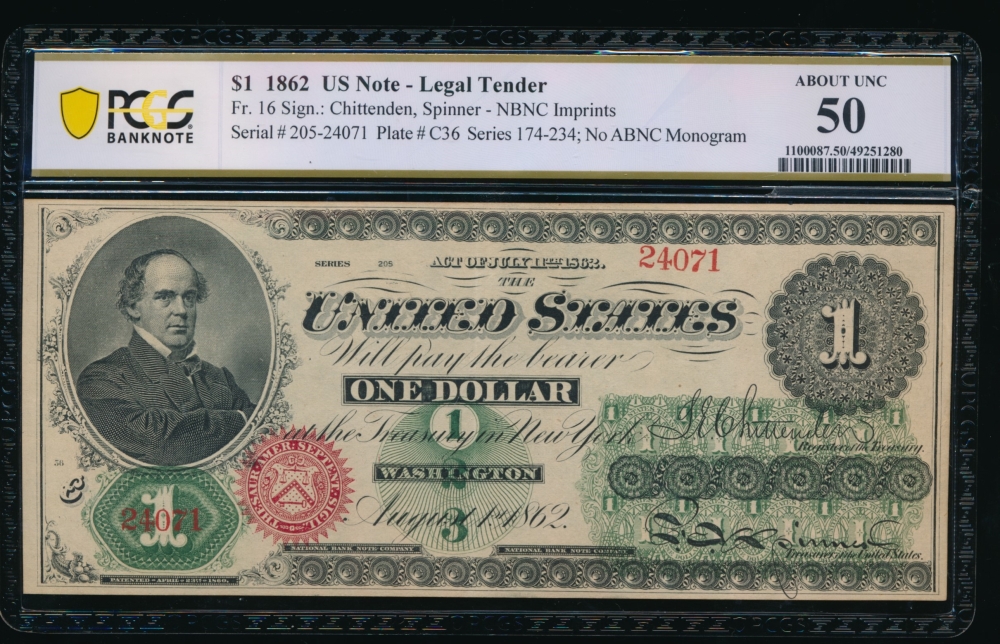 Fr. 16 1862 $1  Legal Tender  PCGS 50 205-24071