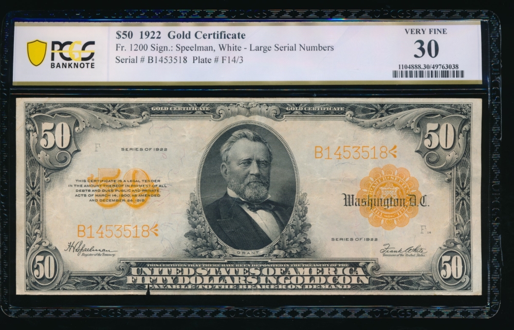 Fr. 1200 1922 $50  Gold Certificate  PCGS 30 comment B1453518